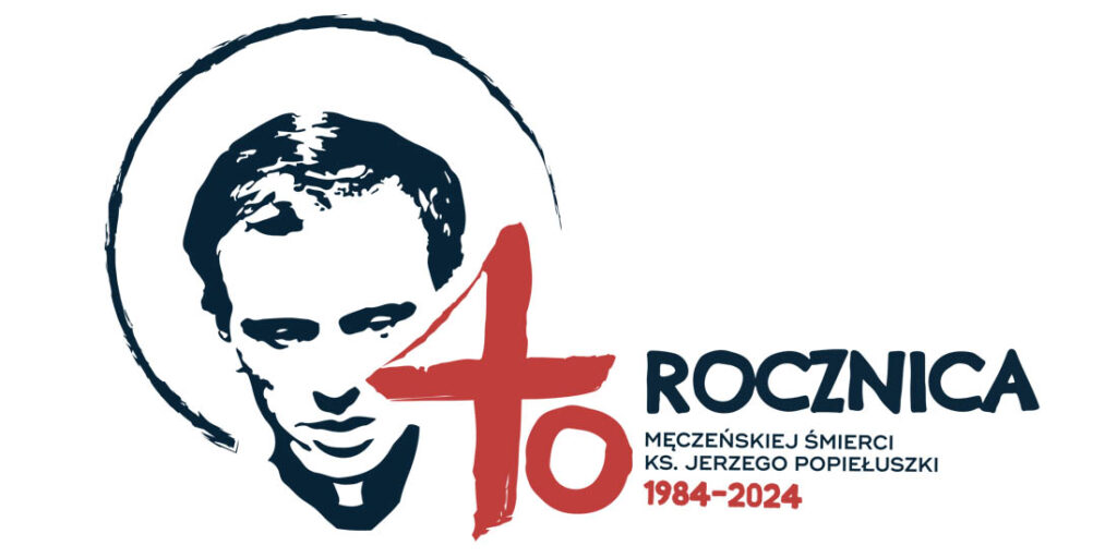 40 rocznica śmierci bł. ks. Jerzego Popiełuszki.